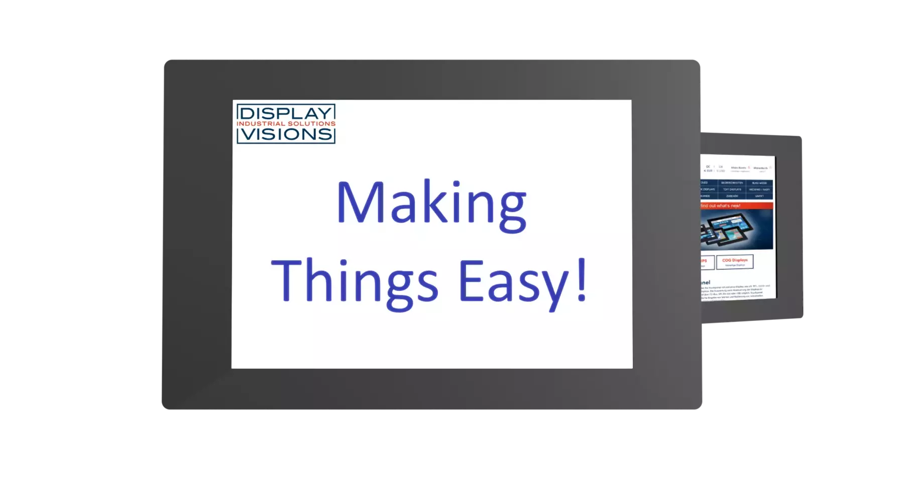 Making Things Easier Making Things Easier